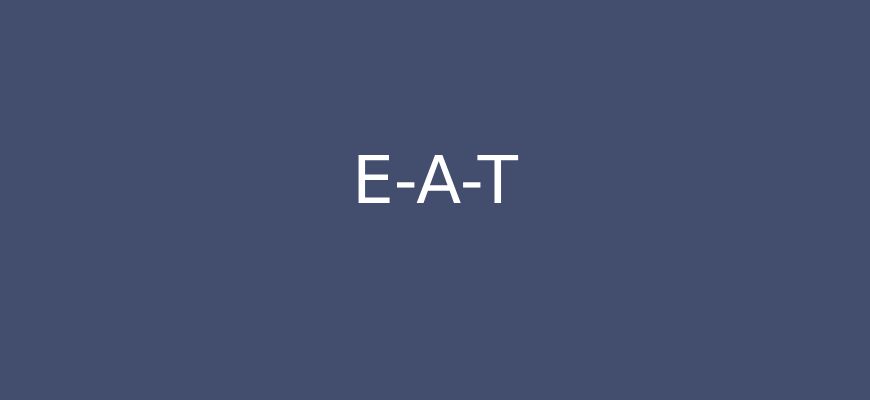 google e-a-t